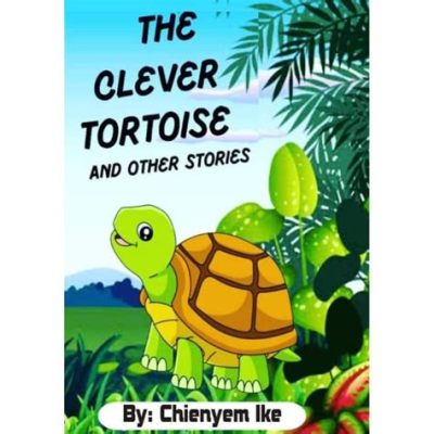  The Clever Tortoise : Une Fable Nigériane qui célèbre l'Ingéniosité !