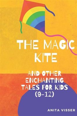  The King and the Kite: Discovering a Magical Tale about Envy and Transformation!